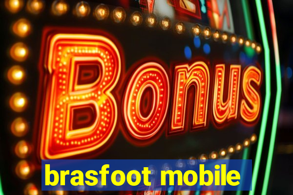 brasfoot mobile